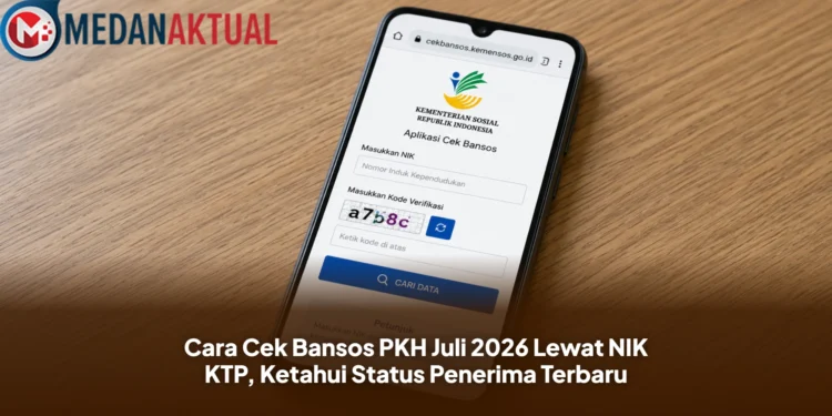 Cara Cek Bansos PKH Juli 2026 Lewat NIK KTP, Ketahui Status Penerima Terbaru