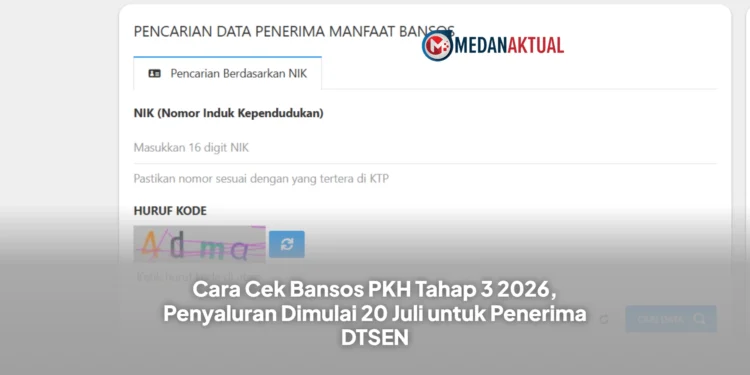Cara Cek Bansos PKH Tahap 3 2026, Penyaluran Dimulai 20 Juli untuk Penerima DTSEN