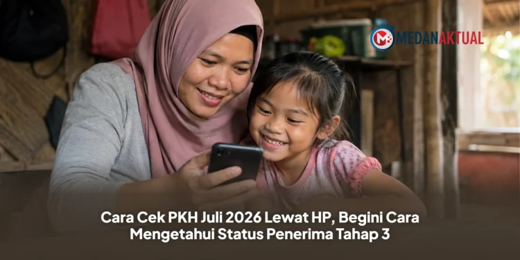 Cara Cek PKH Juli 2026 Lewat HP, Begini Cara Mengetahui Status Penerima Tahap 3