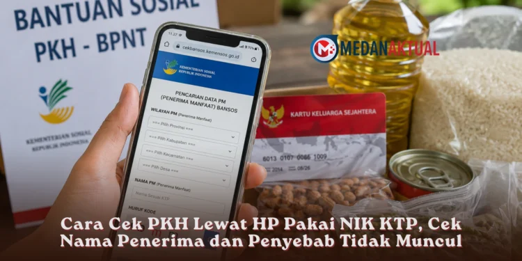 Cara Cek PKH Lewat HP Pakai NIK KTP, Cek Nama Penerima dan Penyebab Tidak Muncul
