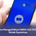 Cara Mengaktifkan DANA Cicil 2026, Simak Syaratnya