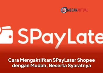 Cara Mengaktifkan SPayLater Shopee dengan Mudah, Beserta Syaratnya