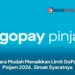 Cara Mudah Menaikkan Limit GoPay Pinjam 2026, Simak Syaratnya