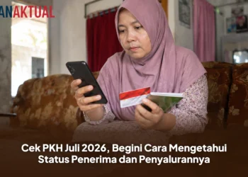 Cek PKH Juli 2026, Begini Cara Mengetahui Status Penerima dan Penyalurannya