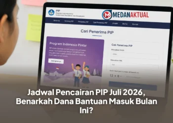 Jadwal Pencairan PIP Juli 2026, Benarkah Dana Bantuan Masuk Bulan Ini?
