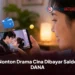 Nonton Drama Cina Dibayar Saldo DANA, Berikut 5 Aplikasi Dracin Yang Bisa Dicoba