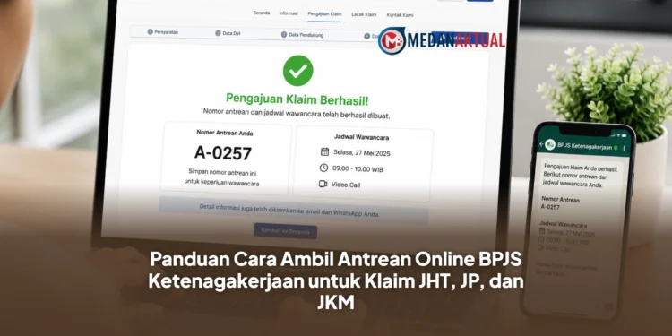 Panduan Cara Ambil Antrean Online BPJS Ketenagakerjaan untuk Klaim JHT, JP, dan JKM