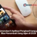 Rekomendasi 5 Aplikasi Penghasil Uang yang Bisa Menambah Uang Jajan di 2026