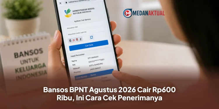 Bansos BPNT Agustus 2026 Cair Rp600 Ribu, Ini Cara Cek Penerimanya
