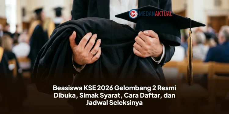 Beasiswa KSE 2026 Gelombang 2 Resmi Dibuka, Simak Syarat, Cara Daftar, dan Jadwal Seleksinya