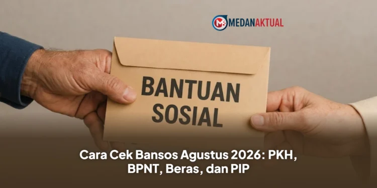 Cara Cek Bansos Agustus 2026: PKH, BPNT, Beras, dan PIP