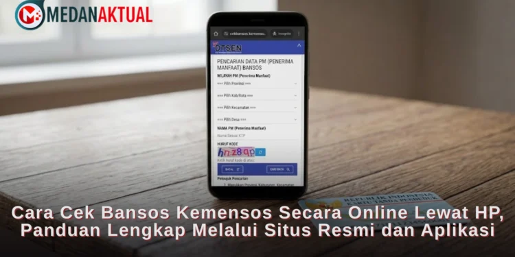 Cara Cek Bansos Kemensos Secara Online Lewat HP, Panduan Lengkap Melalui Situs Resmi dan Aplikasi