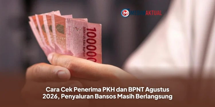 Cara Cek Penerima PKH dan BPNT Agustus 2026, Penyaluran Bansos Masih Berlangsung