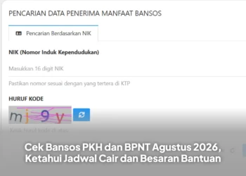 Cek Bansos PKH dan BPNT Agustus 2026, Ketahui Jadwal Cair dan Besaran Bantuan