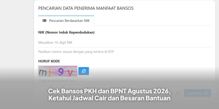 Cek Bansos PKH dan BPNT Agustus 2026, Ketahui Jadwal Cair dan Besaran Bantuan