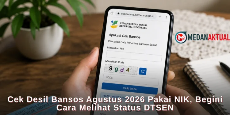 Cek Desil Bansos Agustus 2026 Pakai NIK, Begini Cara Melihat Status DTSEN