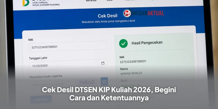 Cek Desil DTSEN KIP Kuliah 2026, Begini Cara dan Ketentuannya