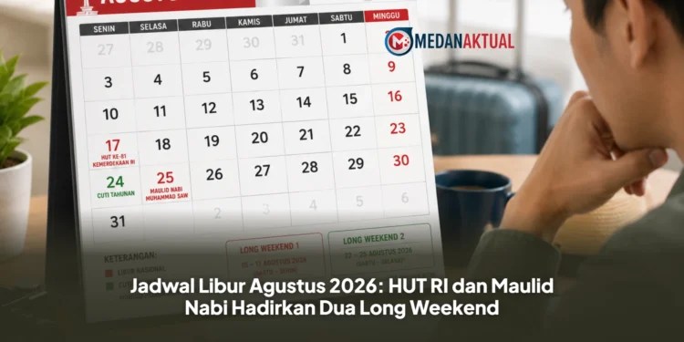 Jadwal Libur Agustus 2026: HUT RI dan Maulid Nabi Hadirkan Dua Long Weekend