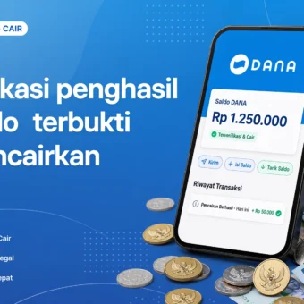 12 Aplikasi Penghasil Saldo DANA Terbukti Mencairkan 2026 (Cair Instan)