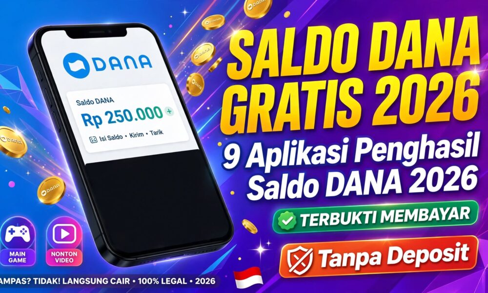 7 Aplikasi Penghasil Saldo DANA 2026 yang Masih Aktif Bayar, Bisa Dicoba Saat Weekend