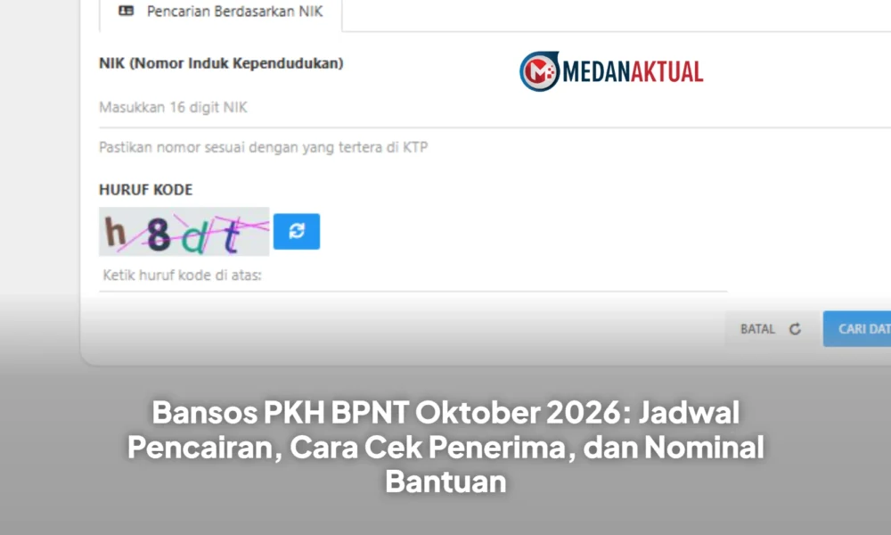 Bansos PKH BPNT Oktober 2026: Jadwal Pencairan, Cara Cek Penerima, dan Nominal Bantuan Bansos PKH BPNT Oktober 2026: Jadwal Pencairan, Cara Cek Penerima, dan Nominal Bantuan