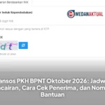 Bansos PKH BPNT Oktober 2026: Jadwal Pencairan, Cara Cek Penerima, dan Nominal Bantuan