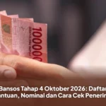 Bansos Tahap 4 Oktober 2026: Daftar Bantuan, Nominal dan Cara Cek Penerima