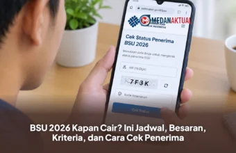 BSU 2026 Kapan Cair? Ini Jadwal, Besaran, Kriteria, dan Cara Cek Penerima BSU 2026 Kapan Cair? Ini Jadwal, Besaran, Kriteria, dan Cara Cek Penerima