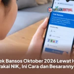 Cek Bansos Oktober 2026 Lewat HP Pakai NIK, Ini Cara dan Besarannya