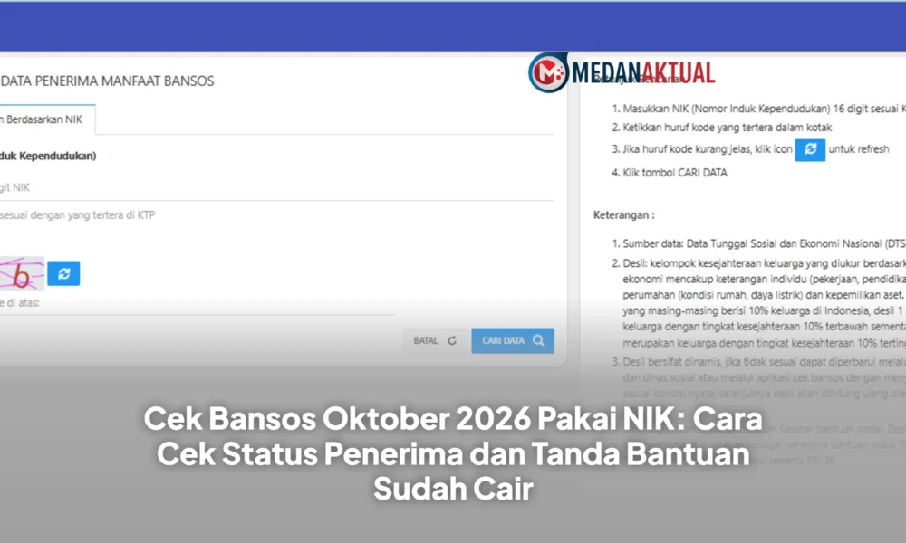 Cek Bansos Oktober 2026 Pakai NIK: Cara Cek Status Penerima dan Tanda Bantuan Sudah Cair Cek Bansos Oktober 2026 Pakai NIK: Cara Cek Status Penerima dan Tanda Bantuan Sudah Cair