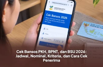 Cek Bansos PKH, BPNT, dan BSU 2026: Jadwal, Nominal, Kriteria, dan Cara Cek Penerima Cek Bansos PKH, BPNT, dan BSU 2026: Jadwal, Nominal, Kriteria, dan Cara Cek Penerima