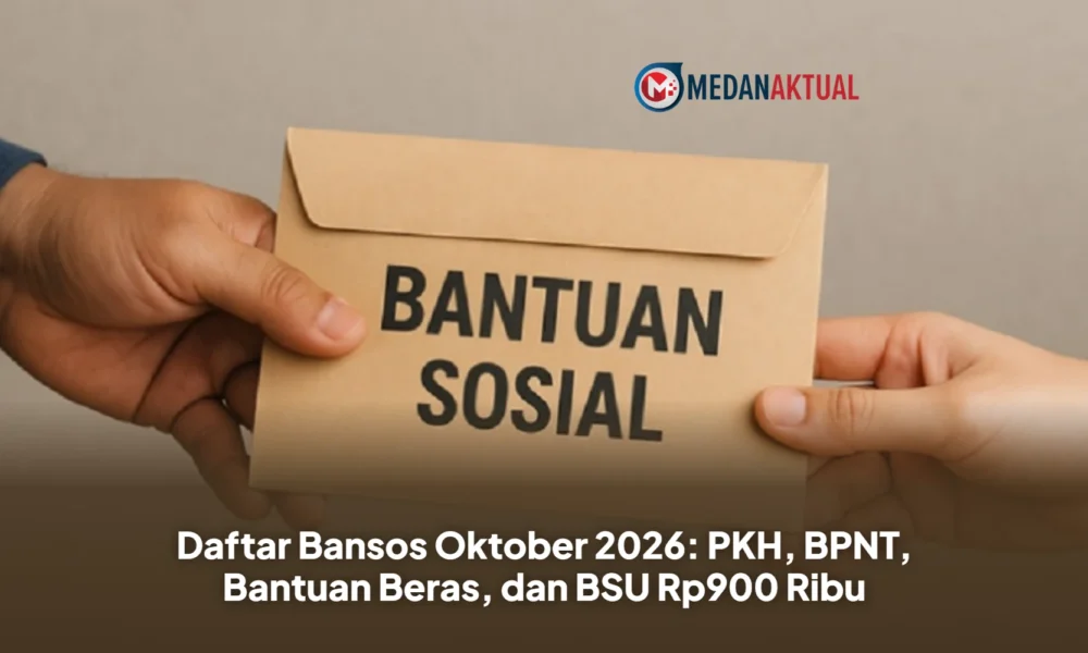 Daftar Bansos Oktober 2026: PKH, BPNT, Bantuan Beras, dan BSU Rp900 Ribu