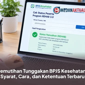 Pemutihan Tunggakan BPJS Kesehatan: Syarat, Cara, dan Ketentuan Terbaru